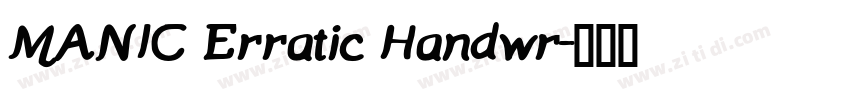 MANIC Erratic Handwr字体转换